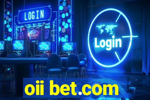 oii bet.com